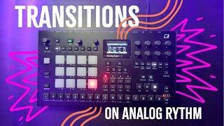 DJ TRANSITIONS  BETWEEN PATTERNS in 7 minutes // Elektron Analog Rytm TUTORIAL