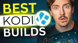 Best KODI Builds 2024 | TOP 5 Kodi Addons and Builds to use! 