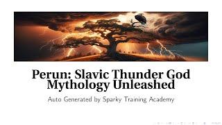 Perun: Slavic Thunder God - Mythology Unleashed