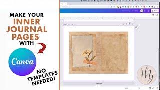 Create Your Inner Junk Journal Pages in Canva - NO TEMPLATE NEEDED
