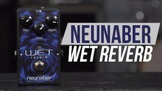 Neunaber Wet Reverb V4