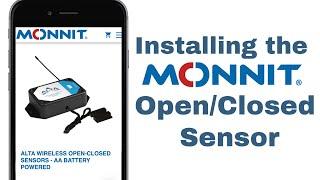 Installing the Monnit ALTA Open/Closed Sensor