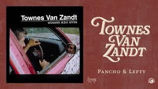 Townes Van Zandt - Pancho & Lefty (Official Audio)