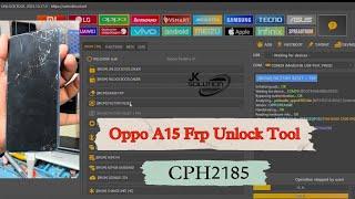 Oppo A15 Frp Unlock Tool | Oppo A15 Cph2185 Lock | Jk Solutions