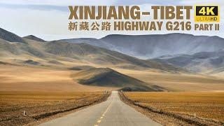 Xinjiang Tibet Highway Driving Part II - World’s Greatest and Highest Highway