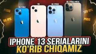 IPHONE 13 SERIALARINI KO’RIB CHIQAMIZ | PUBG UCHUN QAYSI BIRINI OLISH KERAK ?