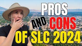 Pros and Cons of Salt Lake City 2024