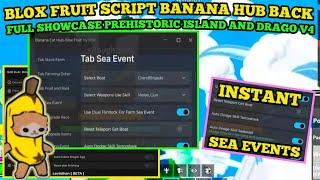 [NEW] Blox Fruit Script Banana Hub | Prehistoric island | Instant Farm Sea | Max Lvl & More