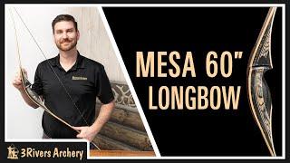 Mesa 60" Longbow Bow Review and Testing