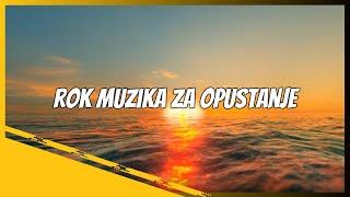 Rok Muzika za Opustanje