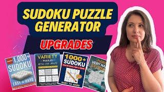 Discover the Game-changing Upgrades in the Sudoku Puzzle Generator! Perfect for Amazon KDP