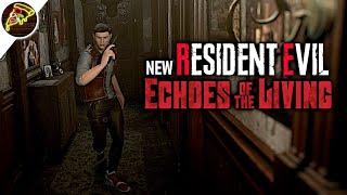 Playing a NEW Resident Evil inspired Game: Echoes of the Living