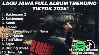 LAGU JAWA BIKIN GALAU FULL ALBUM VIRAL TIKTOK 2024