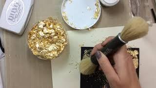 Five Ways to Use Gilding Flakes