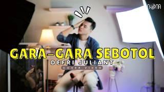 DEFRI JULIANT - GARA GARA SEBOTOL MINUMAN | Pusing Karena Minum Minuman