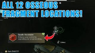 ALL 12 OSSEOUS FRAGMENT LOCATIONS FOR BARROW-DYAD! - DESTINY 2