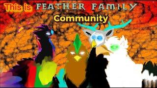 This is Feather Family Community「AMV」- Last of The Real Ones (Roblox)