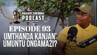 Episode 93 | TRAILER | Um' Thanda Kanjan Umuntu Ongamazi? | Linda Mazibuko