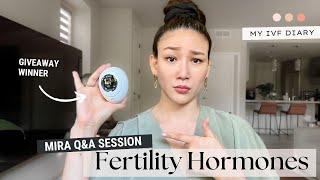 Understanding your fertility hormones | Mira Q&A, Giveaway Announcement #infertility #ivfinyour40s