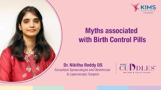 Debunking 7 common Birth Control Pills Myths | Gynecologist & Obstetrician| KIMS Cuddles, Gachibowli