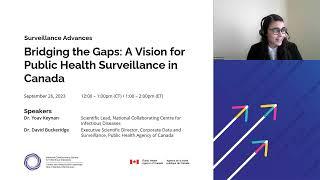 Bridging the Gaps: A Vision for Public Health Surveillance in Canada