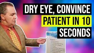 Quickly Convince Patients of Dry Eye