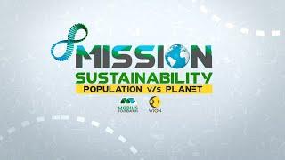 Mobius Foundation in partnership with WION  Launches ‘Mission Sustainability |Population v/s Planet