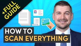  How to Scan & Organize Everything Easily! Paperwork, Receipts, Photos, Cards & More