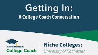 Niche Colleges: University of Rochester (#GettingInPodcast / 8-17-23 / Segment 1)