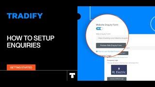 How to Set Up Enquiries in Tradify