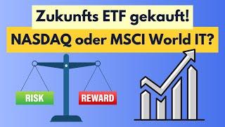 NASDAQ 100 oder MSCI World Information Technology ETF?