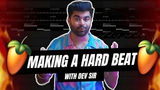 Making A Hard Beat With @DevNextLevel  | Fl Studio (Hindi) | Fl Studio Beginner Hindi