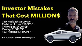 Investors Mistakes That Cost MILLIONS #TorontoRealEstate #YossiKaplan223