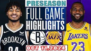 Brooklyn Nets vs Los Angeles Lakers Full Game Highlights Oct 11,2024 NBA Preseason