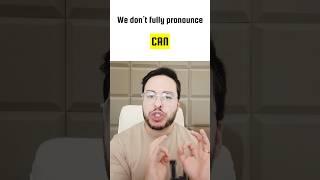  How to Pronounce “Can” Naturally in English! ️ #pronunciation #learnenglish #english #esl