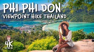 KOH PHI PHI DON Viewpoints Hike WORTH IT!