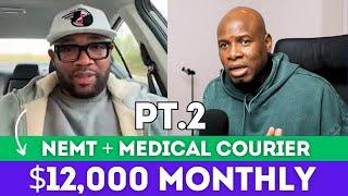 Making $12,000 A Month Delivering Medical Supplies + Non-Emergency Transportation WITH HIS CAR!!!