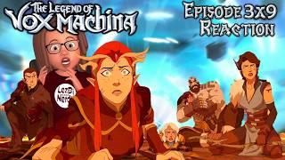 The Legend of Vox Machina: Season 3X9 Reaction -  Thordak's Throne