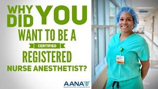 Why Did YOU Want to be a CRNA?