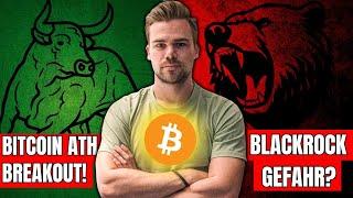 Bitcoin: NEUES ATH!? | Milliarden ETF Inflows - Wird BlackRock zur Gefahr? | Erwartung im Moonvember