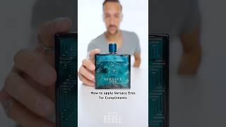 How To Apply VERSACE EROS For Compliments! How many sprays.. #fragrance