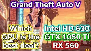 GTA V - HD 630 vs RX 560 vs GTX 1050 TI - Benchmark - i5-7400