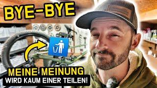 Bye-bye Hightech  MEINE MEINUNG wird kaum einer teilen ‍️ MTB Werkstatt Vlog