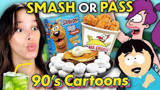 Smash or Pass: 90's Cartoon Food (South Park, Rocko's Modern Life, Futurama)