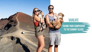 Taking your campervan to the Canary Islands - Vanlife