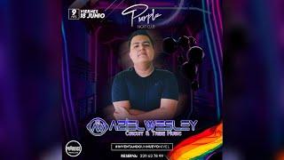 Música De Antro 2021 - Aziel Wesley (Live In Purple Nigth Club 2021) Pride After Fest