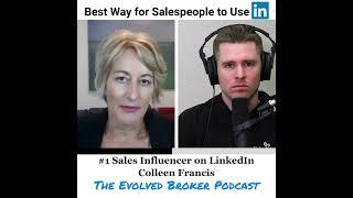 Best Way for Salespeople to Use LinkedIn - Colleen Francis