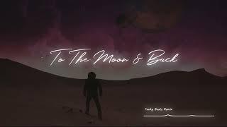 Savage Garden - To The Moon & Back [Funky Beatz REMIX]