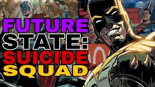 Future State: Suicide Squad #1 Review | Who are the Justice Squad?!