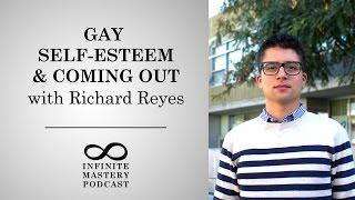 #5: Gay Self-Esteem & Coming Out with Richard Reyes (PLUS ME Project Founder)